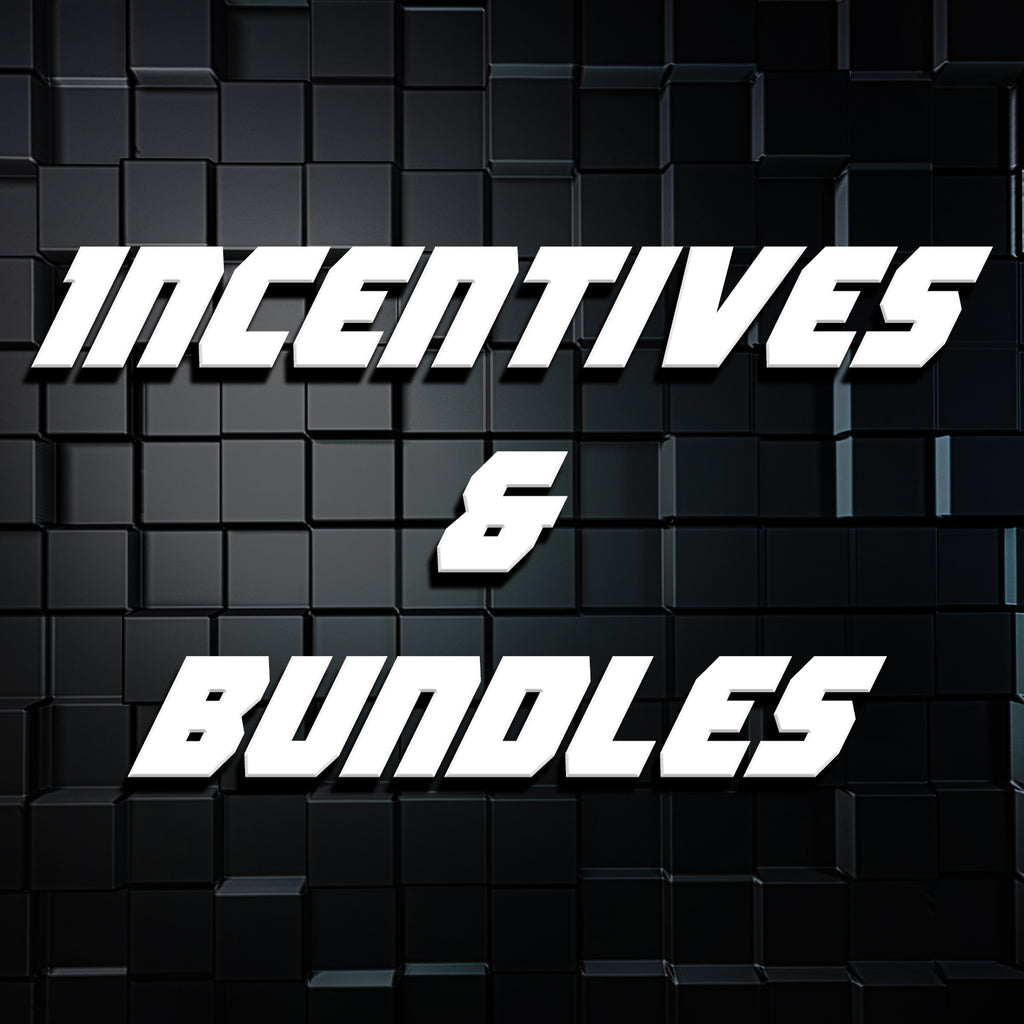 Incentives & Bundles